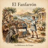 033.- El Fanfarrón - Audiolibro - Esopo