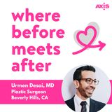 How breast implants are like sushi [Urmen Desai, MD, Beverly Hills]