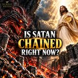 Is Satan Already Bound? What Jesus Said Changes Everything | Sunday Seeds