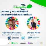 Cultura y sostenibilidad ¡Hablemos del hay festival!
