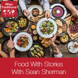 303: Food With Stories