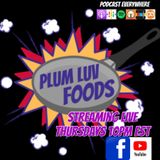 Plumluvfoods Ep 420 Forged in Fire's Doug Marcaida and Grady Powell
