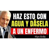 DI ESTA ORACIÓN DE 5 PALABRAS SOBRE EL AGUA Y DÁSELA A UN ENFERMO (Sanará al instante) - Predicas Cristianas