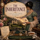 The Inheritance by Susan Edmonstoune Ferrier | Classic Scottish Novel Audiobook of Family, Society & Romance Part 3