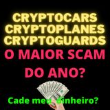 EP.11-O MAIOR SCAM DO ANO? CRYPTOCARS