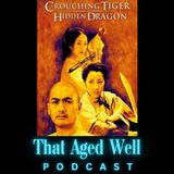Crouching Tiger, Hidden Dragon (2000) - Yearning, Weapons & a Very Angry Girl