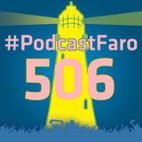 PodcastFaro - UN RESPIRO POR FIN (Programa 506)