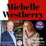 Michelle Westberry on Local Umbrella Media Live with Brad Weber Ep 338