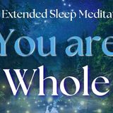 Return to Wholeness _ Sleep Hypnosis for When You Feel Like You_re Not Enough _ Mindful Movement