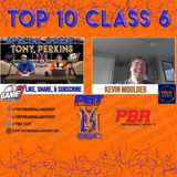 Class 6 Top 10 with Tony Perkins and Kevin Moulder | YBMcast