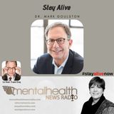 Stay Alive with Dr. Mark Goulston