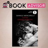 “Tutto chiede salvezza” di Daniele Mencarelli: il mondo racchiuso in una stanza