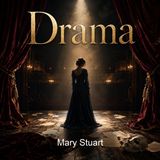 Mary Stuart - Friedrich Schiller