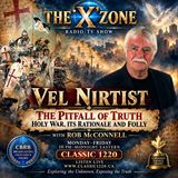 Rob McConnell Interviews - VEL NIRTIST - The Pitfall Of Truth - Holy War, Its Rationale And Folly