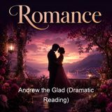 Andrew the Glad Dramatic Reading - Maria Thompson Daviess