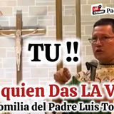 No PODEMOS poner El DINERO por Encima De DIOS 😱 Padre Luis Toro
