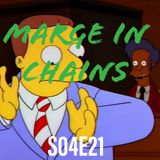 45) S04E21 (Marge in Chains)