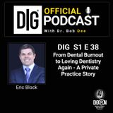 DIGRN Presents: From Dental Burnout to Loving Dentistry Again - A Private Practice Story