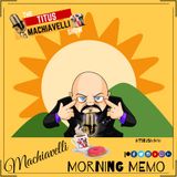 Machiavelli Morning Memo - July 23, 2019