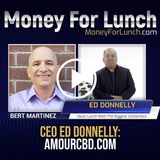 CEO Ed Donnelly, AmourCBD.com, joins Bert Martinez