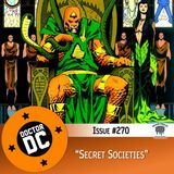 Issue #270 - “Secret Societies”