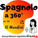 Ep.156 El Mundial