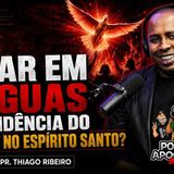 O QUE A BÍBLIA DIZ SOBRE O BATISMO NO ESPÍRITO SANTO_ _ PR. THIAGO RIBEIRO