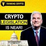 Crypto Will See Massive Growth when the CLARITY Act Becomes Law! with Congressman Tom Emmer