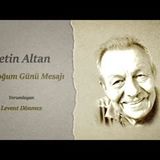 Çetin Altan - Doğum Günü Kutlaması