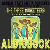 GSMC Audiobook Series: The Three Musketeers Episode 49: The Antechamber of M. De Treville