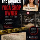 The Murder of the Yoga Shop Owner