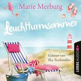 [German] - Leuchtturmsommer - Rügen-Reihe, Teil 7 (Ungekürzt) by Marie Merburg