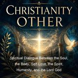 Spiritual Dialogue Between the Soul the Body Self-Love the Spirit Humanity and the Lord God - Saint Catherine of Genoa