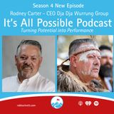 Ep 402 Rodney Carter CEO Dja Dja Wurrung Group, Telstra Best Business Winners 2024