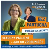 Starszy pacjent - jak go zrozumieć?