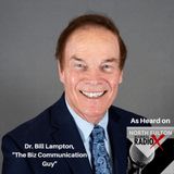 Dr. Bill Lampton, "The Biz Communication Guy," Championship Communication
