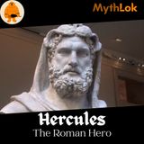 Hercules : The Roman Hero