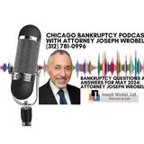 Bankruptcy Questions and Answers for May 2024: Attorney Joseph Wrobel
