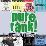 Radio Unfriendly Presents Pure Rank: I Want To Be Stereotyped. I Want To Be Classified.