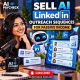 Sell AI LinkedIn Outreach Sequences for Passive Income
