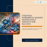 Essential WordPress Website Maintenance Services for Success