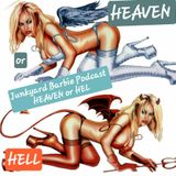 HEAVEN or HELL