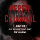 El comegente - José Dorancel Vargas Gómez