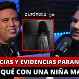 96 _ Experiencias y evidencias PARANORMALES_ platiqué con una niña m_3rt4