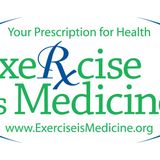 12-Exercise is Medicine