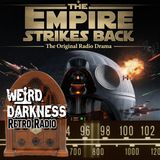 STAR WARS: The Empire Strikes Back | NPR Radio Drama | #RetroRadio