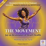 The Movement: Joy as Resistance (2026 BMHW Series)