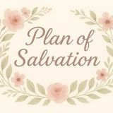 E01 - Plan of Salvation