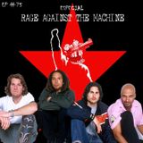 Episódio #75 - Especial Rage Against the Machine