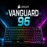 Corsair VANGUARD 96- tastiera meccanica gaming con display LCD a 140€